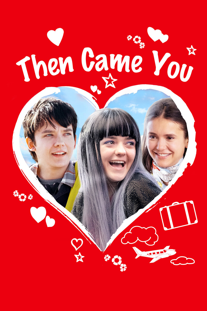 Then Came You (2018) - poster 1