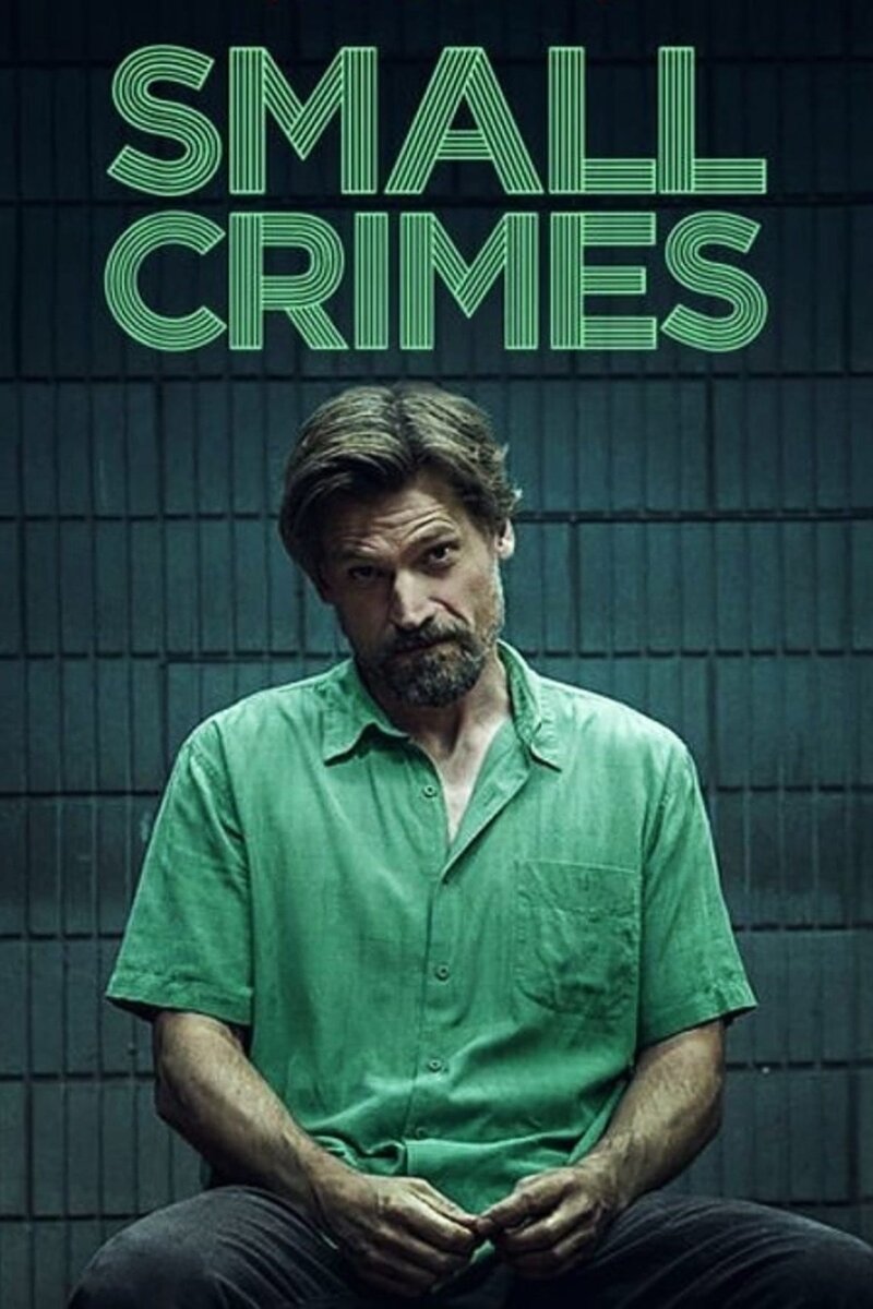 Мелкие преступления (2017) - постер 2