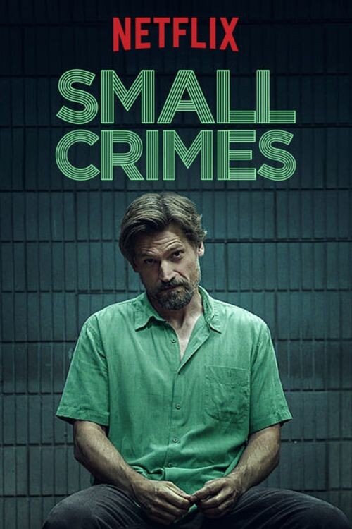 Мелкие преступления (2017) - постер 1