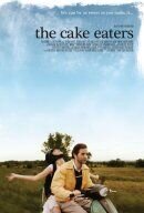 The Cake Eaters (2007) - poster 4