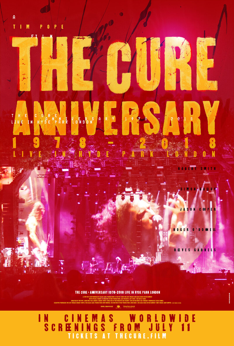 The Cure – Anniversary 1978-2018 Live in Hyde Park London (2019) - постер 2
