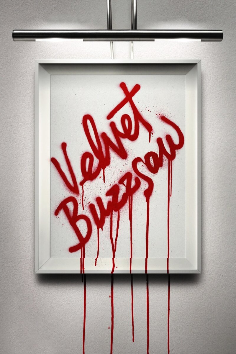 Velvet Buzzsaw (2019) - poster 1