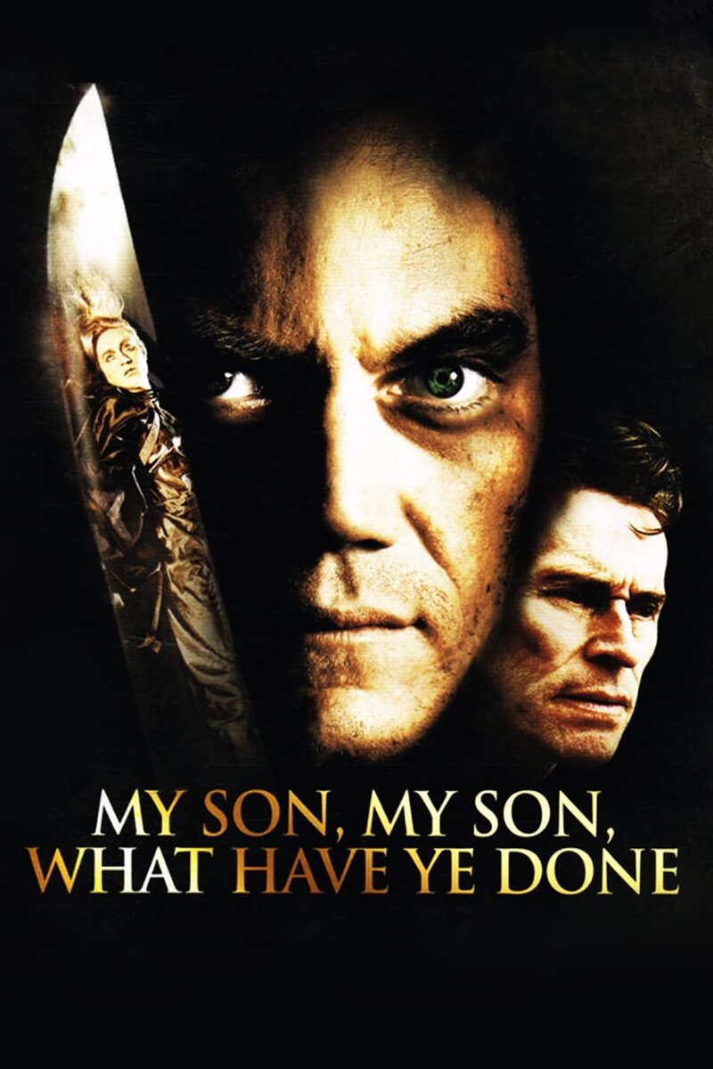 My Son, My Son, What Have Ye Done (2009) - poster 1