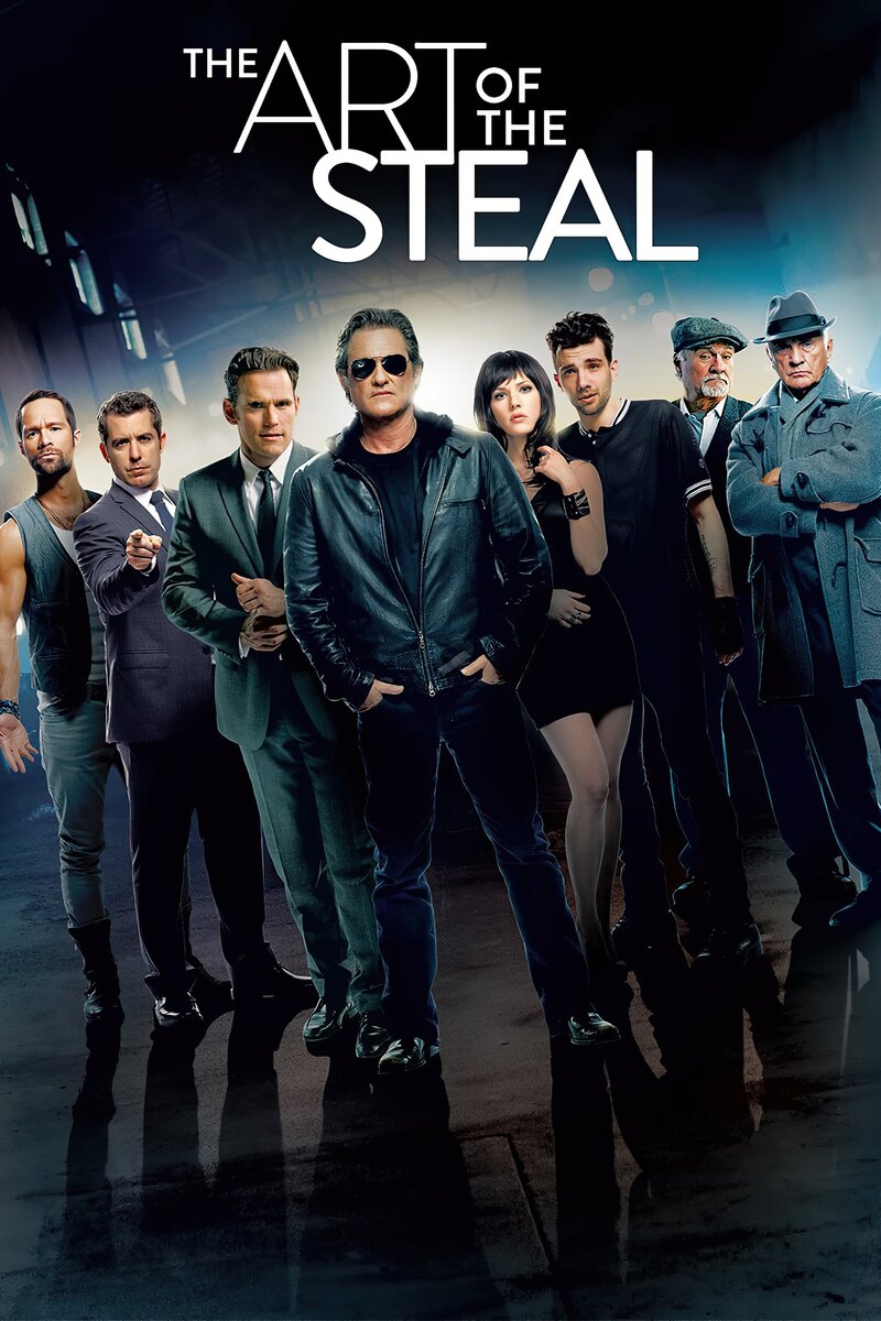 The Art of the Steal (2013) - poster 1