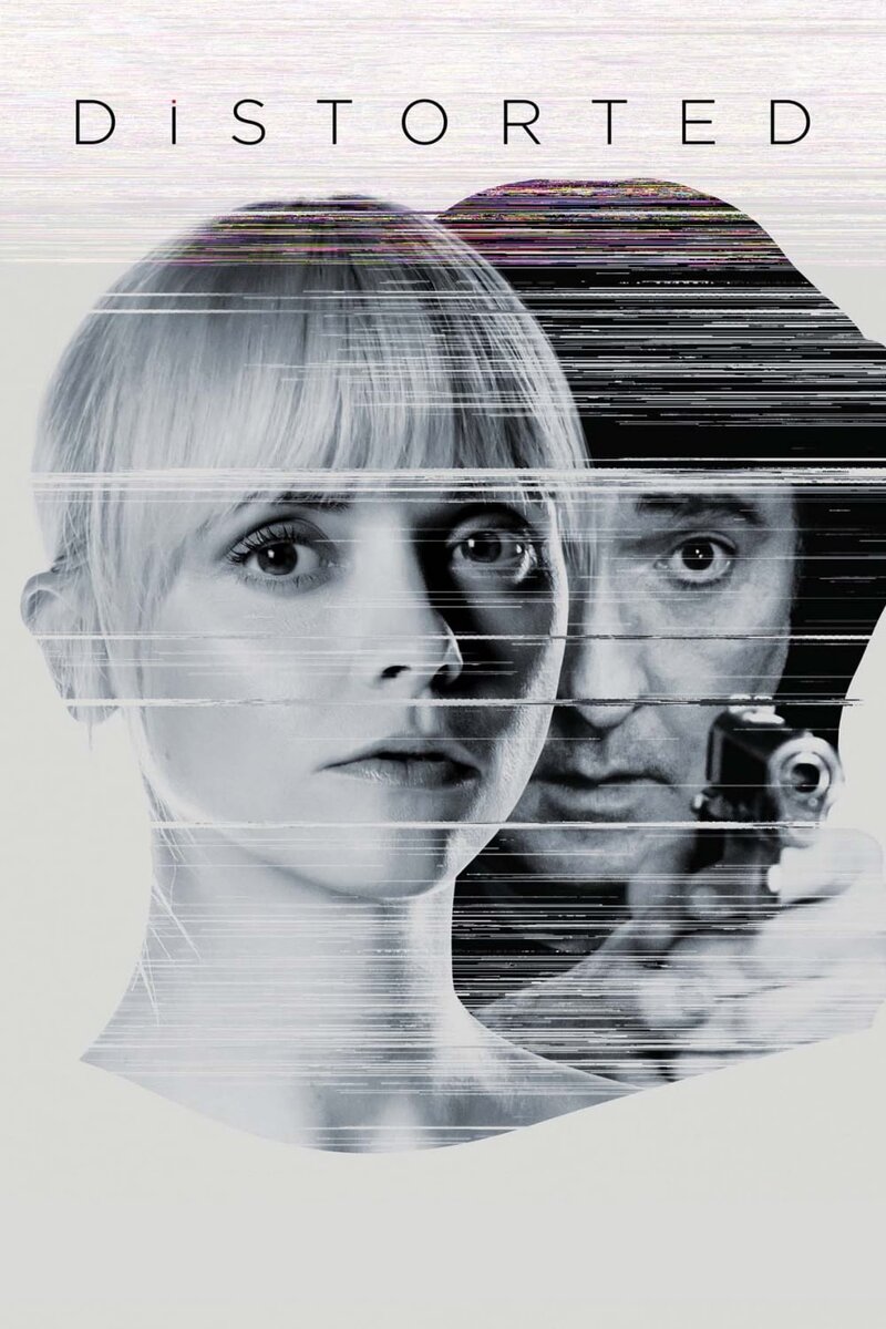 Distorted (2018) - poster 1
