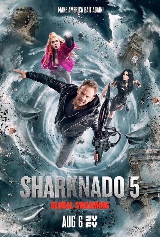 Sharknado 5: Global Swarming (2017) - poster 2