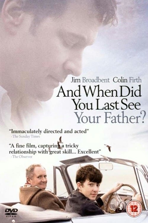Когда ты в последний раз видел своего отца? (2007) - постер 2