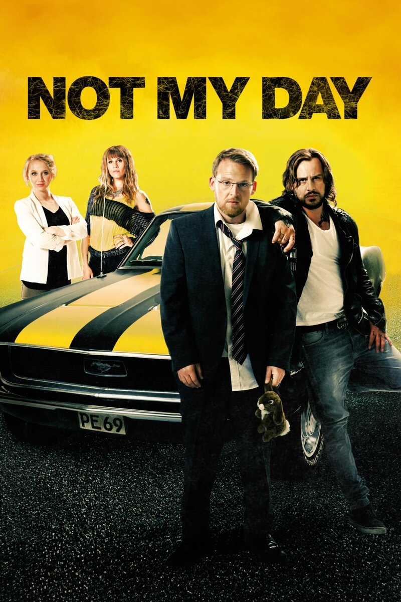Not My Day (2014) - poster 1