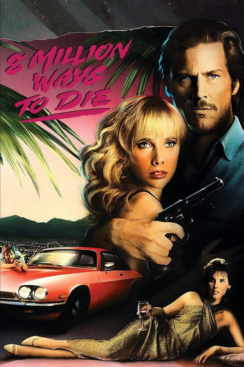8 Million Ways to Die (1986) - poster 1