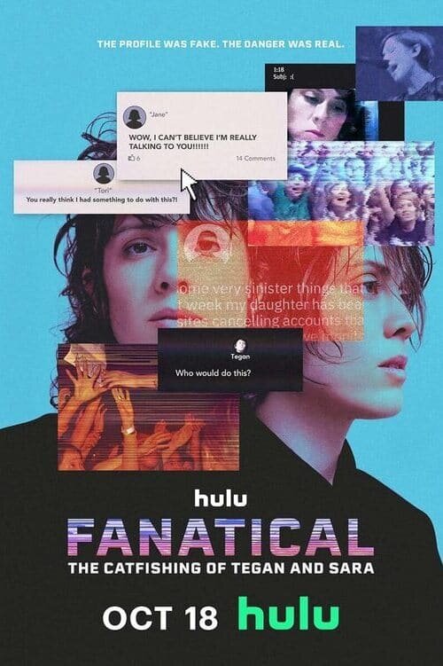 Fanatical: The Catfishing of Tegan and Sara (2024) - poster 1