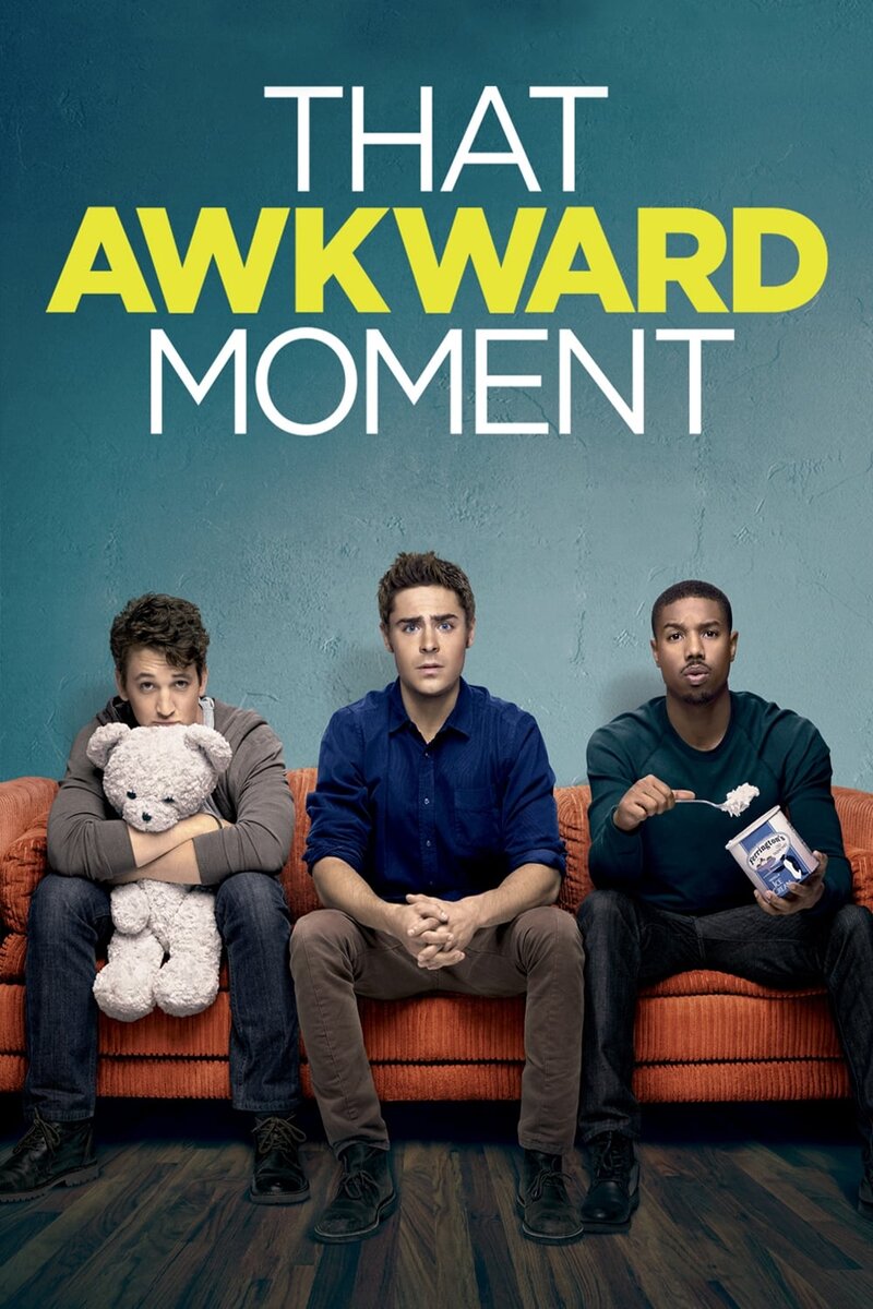 That Awkward Moment (2014) - poster 1