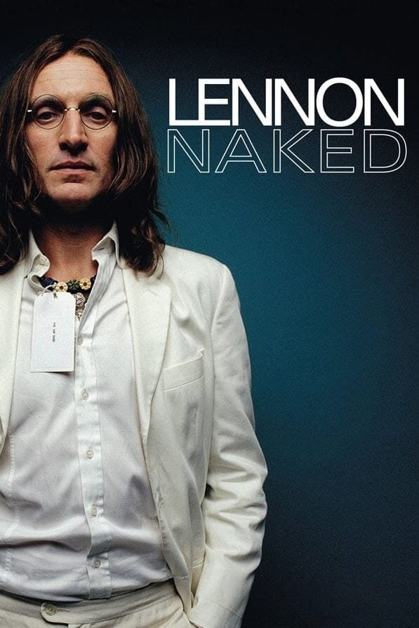 Lennon Naked (2010) - poster 1