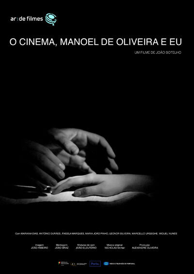 Cinema, Manoel de Oliveira and Me (2016) - poster 2
