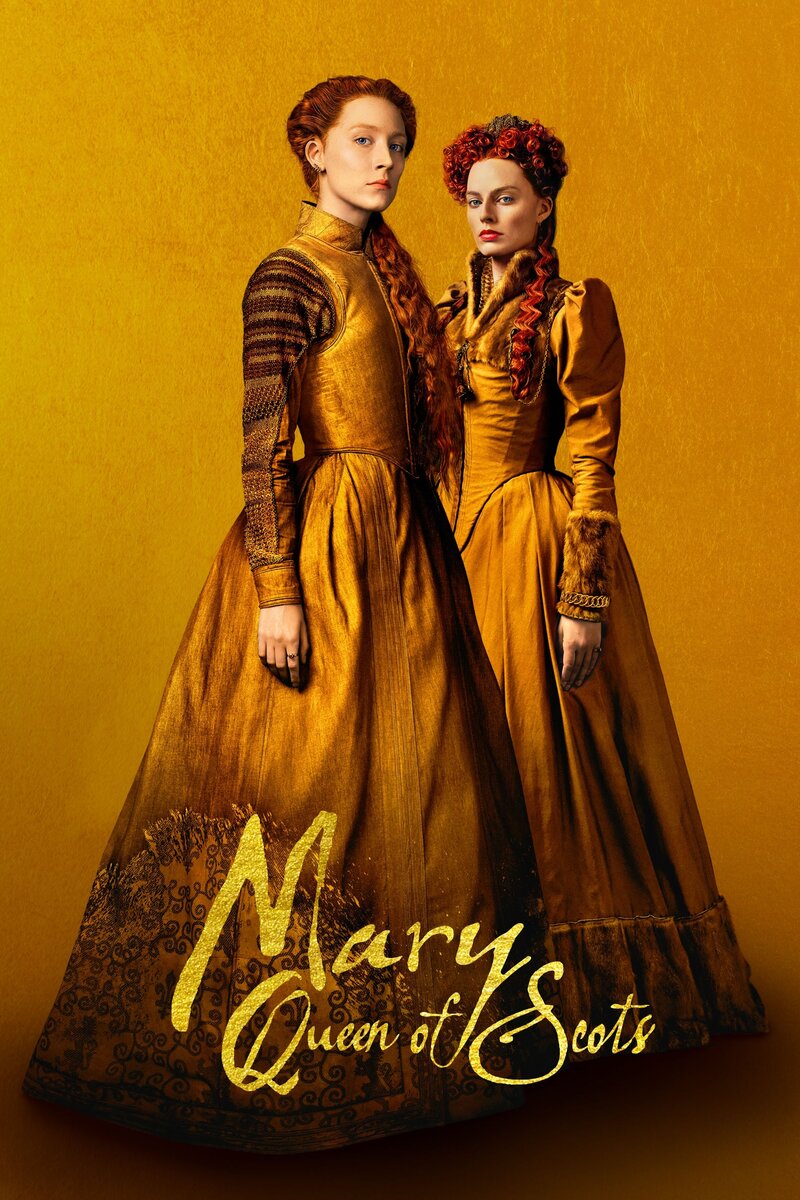 Mary Queen of Scots (2018) - poster 1