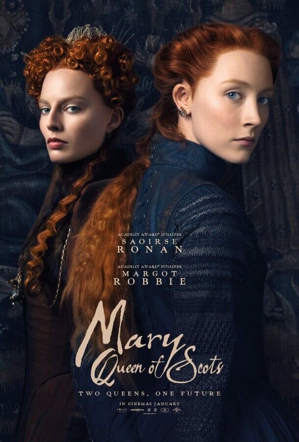 Mary Queen of Scots (2018) - poster 6