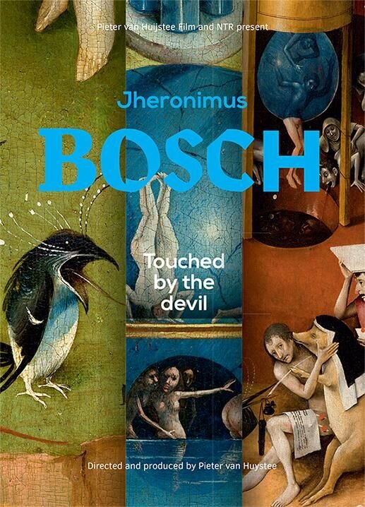 Hieronymus Bosch, Touched by the Devil (2016) - poster 2