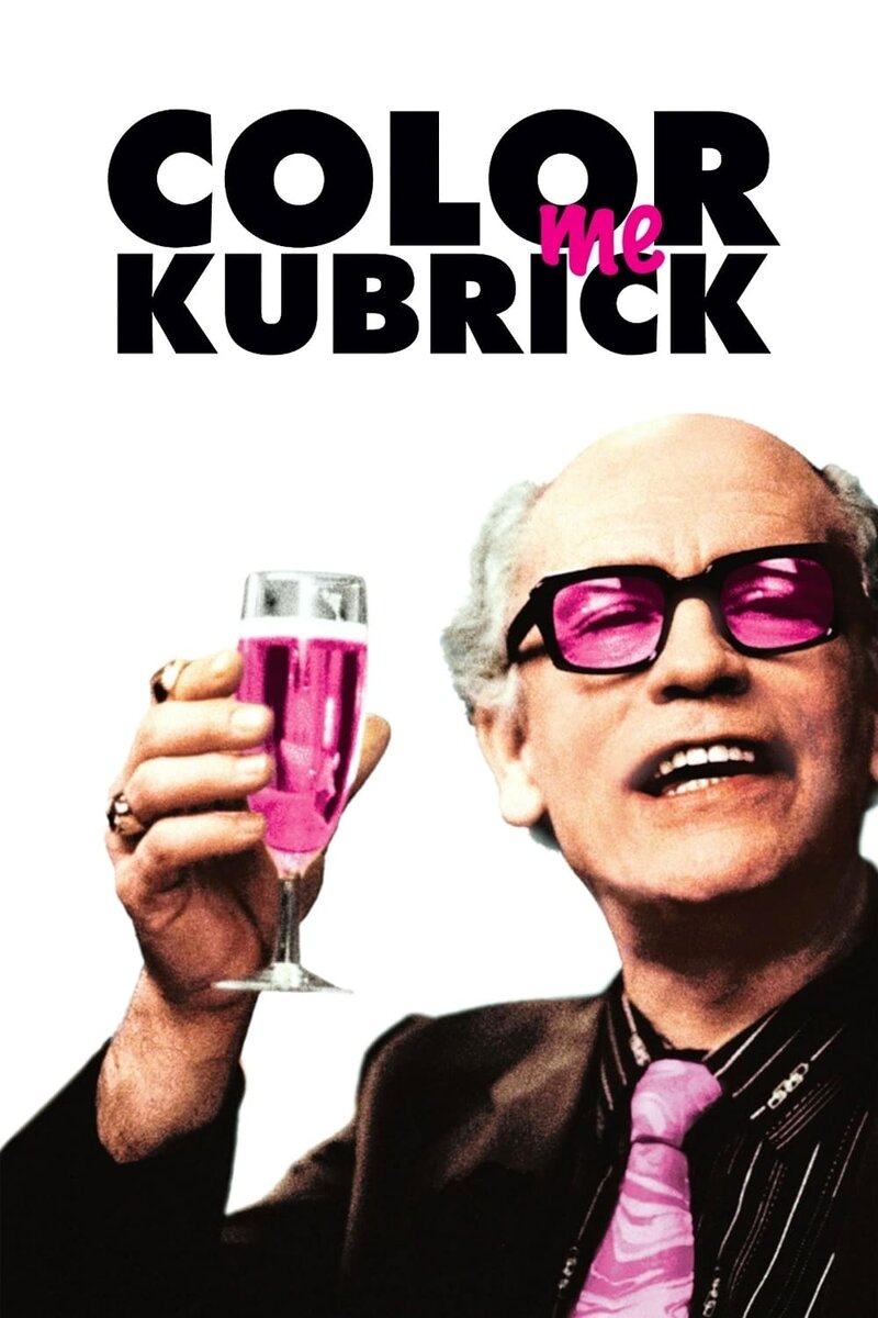 Быть Стэнли Кубриком (2005) - постер 2