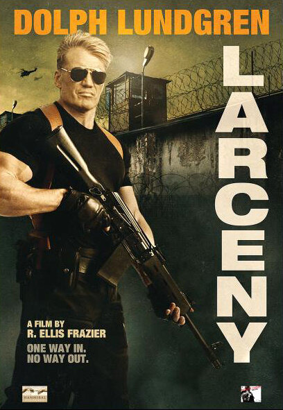 Larceny (2017) - poster 2