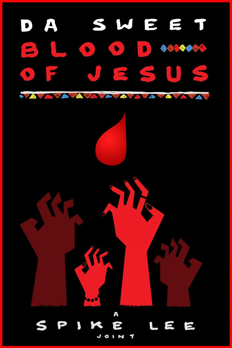 Da Sweet Blood of Jesus (2014) - poster 1