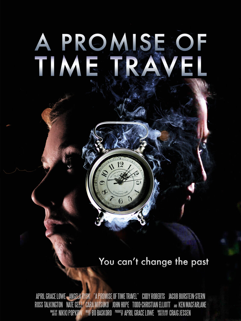 A Promise of Time Travel (2016) - poster 2