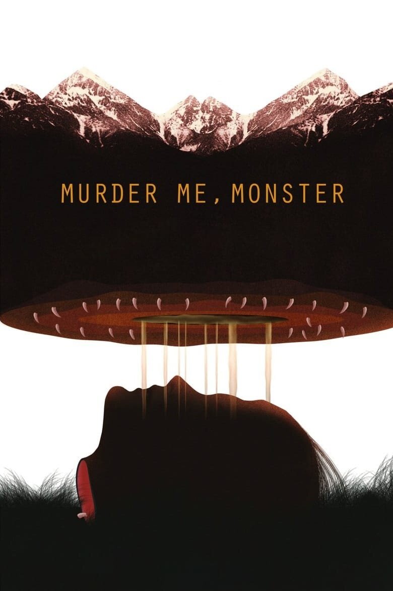 Murder Me, Monster (2018) - poster 1