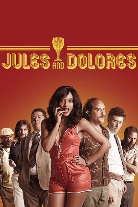 Jules and Dolores (2016) - poster 1