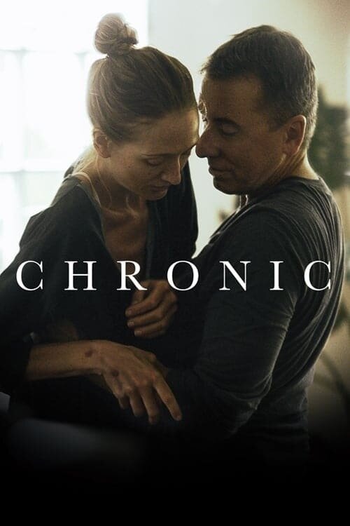 Chronic (2015) - poster 1