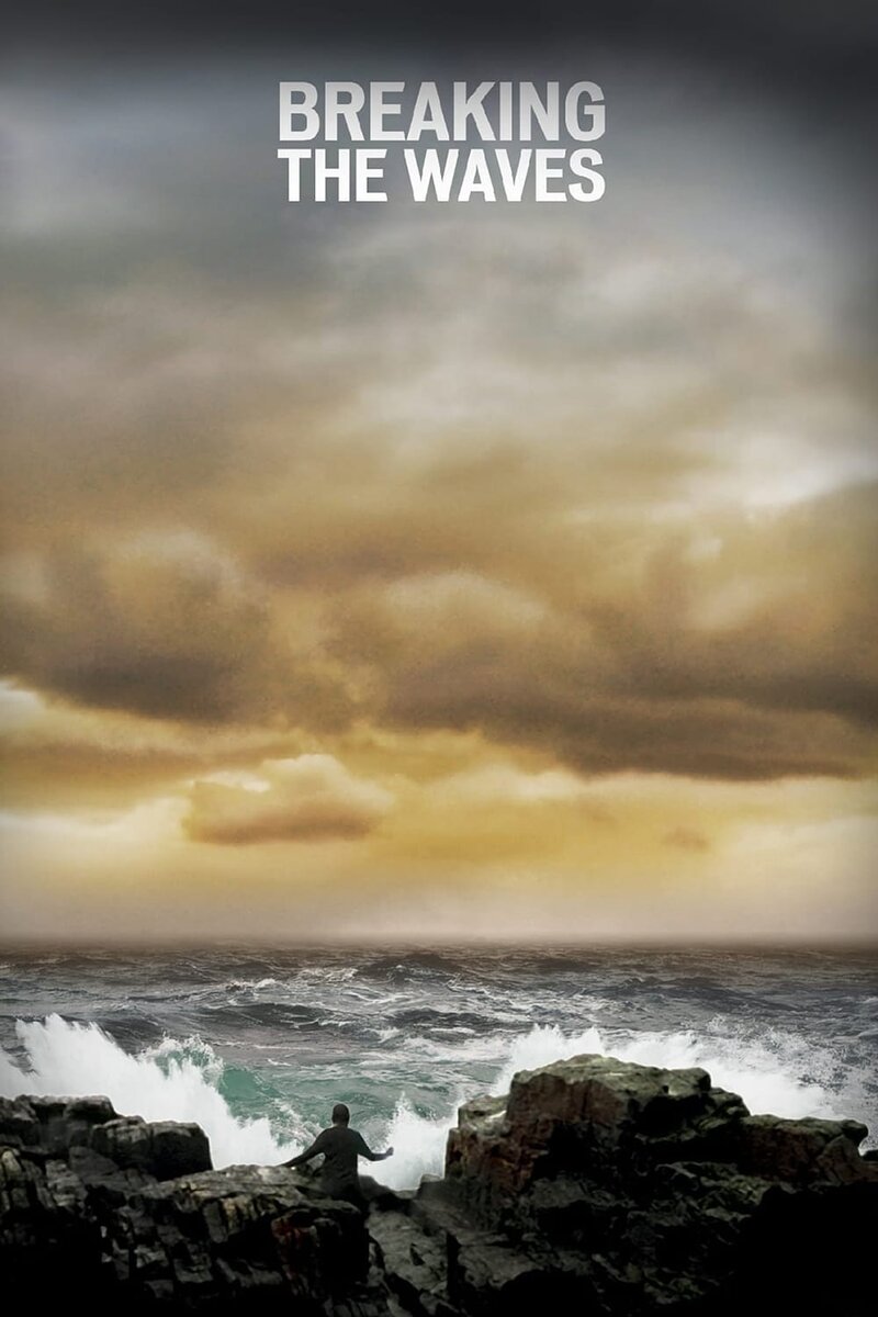 Breaking the Waves (1996) - poster 1