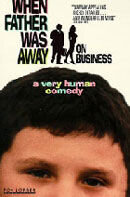 When Father Was Away on Business (1985) - poster 3