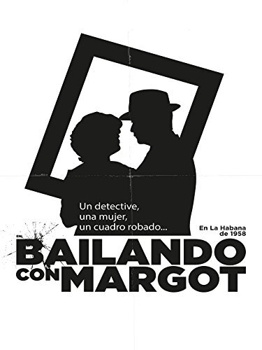 Bailando con Margot (2015) - poster 1