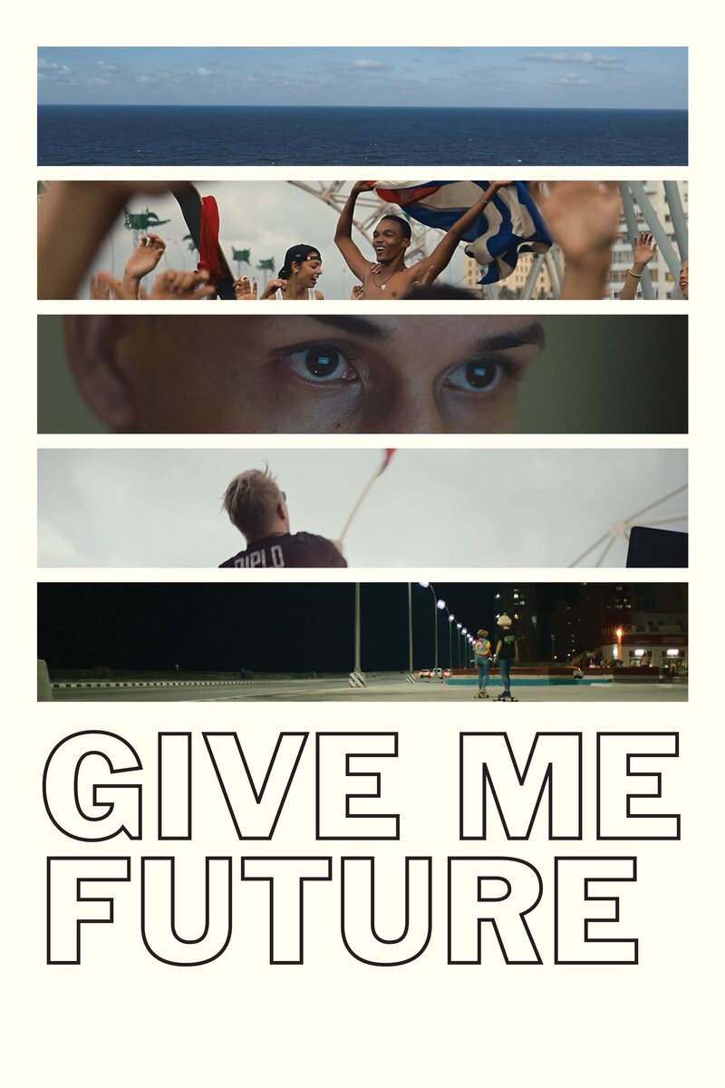 Give Me Future (2017) - poster 1