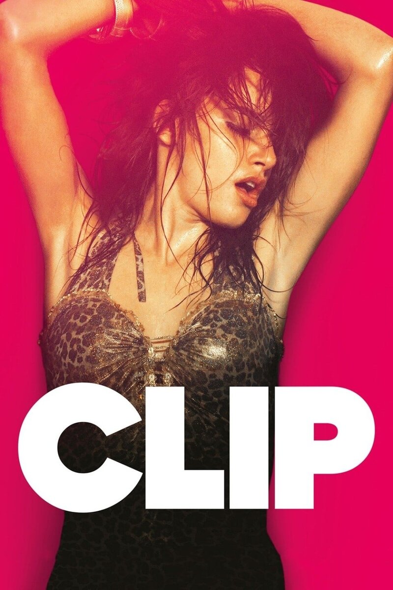 Clip (2012) - poster 1