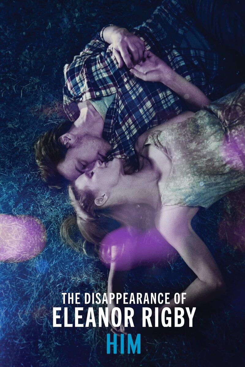 The Disappearance of Eleanor Rigby: Him (2013) - poster 1