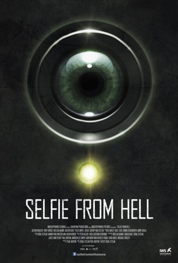 Selfie from Hell (2018) - poster 3