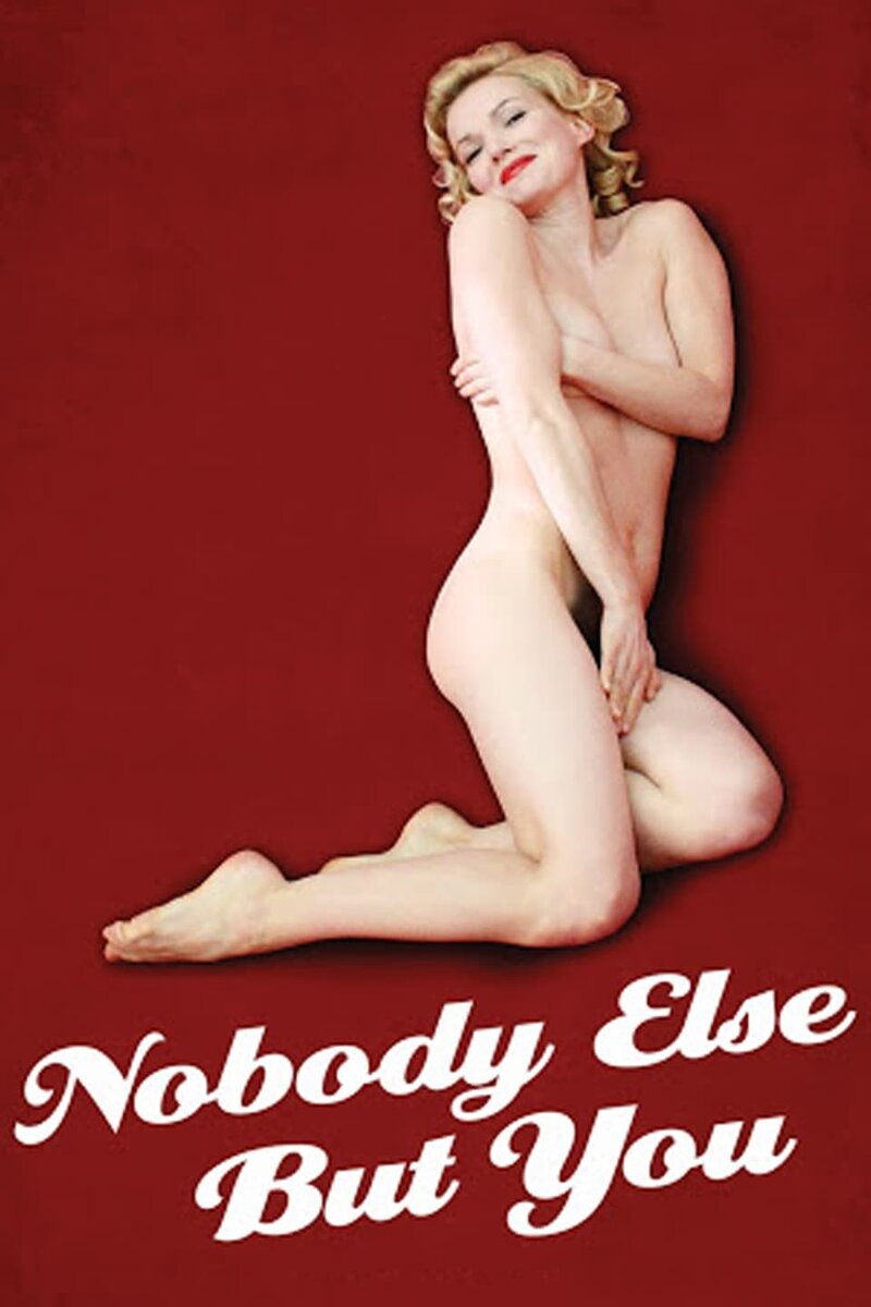 Nobody Else But You (2011) - poster 1