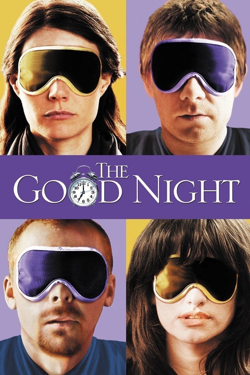 The Good Night (2007) - poster 1