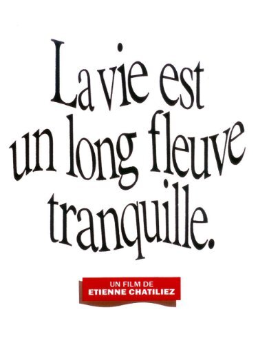 Life Is a Long Quiet River (1988) - poster 2