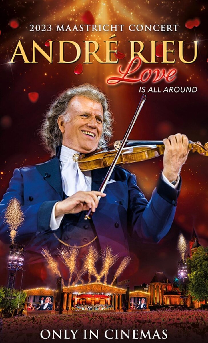 André Rieu - 2023 Concierto de Maastricht. Rodeados de amor (2023) - постер 1