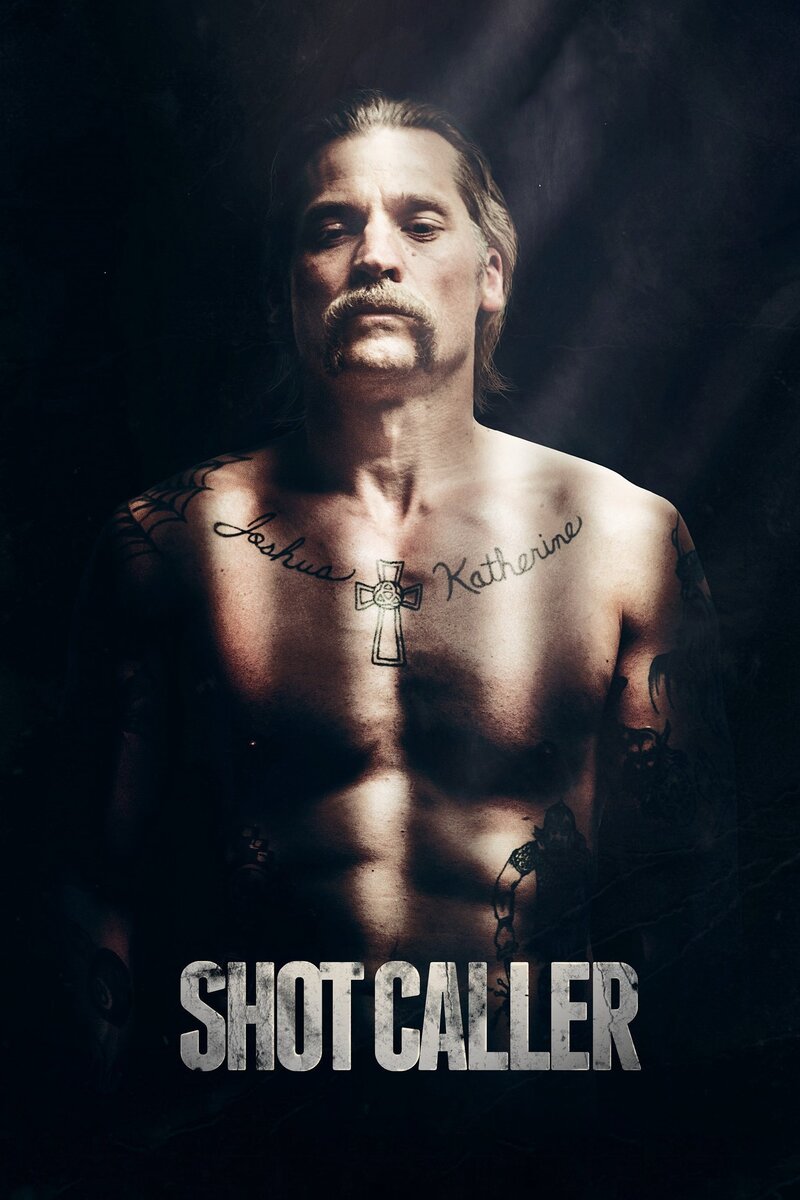 Shot Caller (2017) - poster 1
