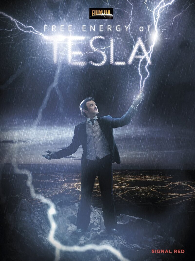 The Free Energy of Tesla (2013) - poster 1
