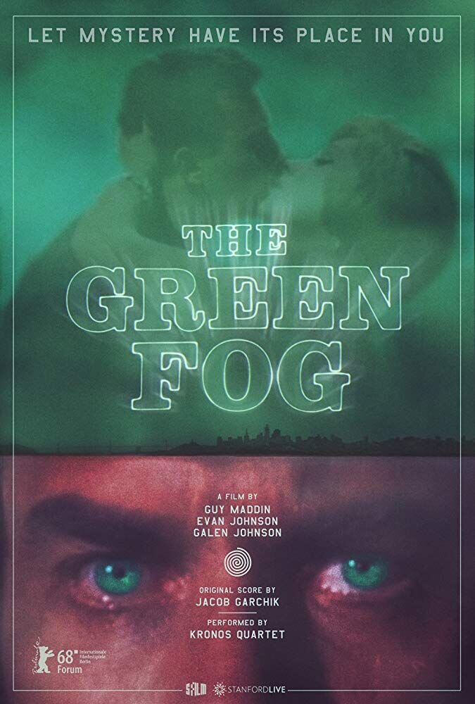 The Green Fog (2017) - poster 2