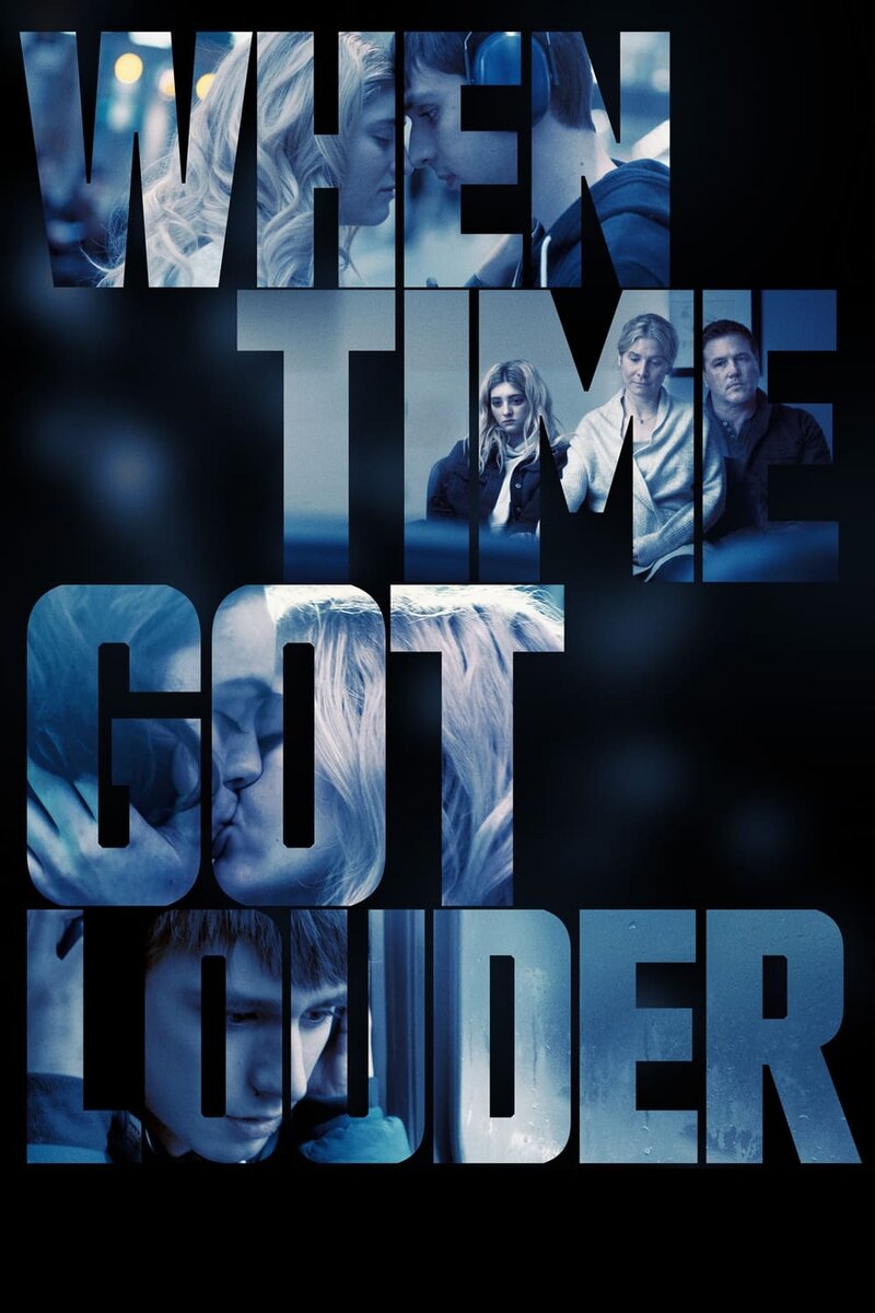 When Time Got Louder (2022) - poster 2