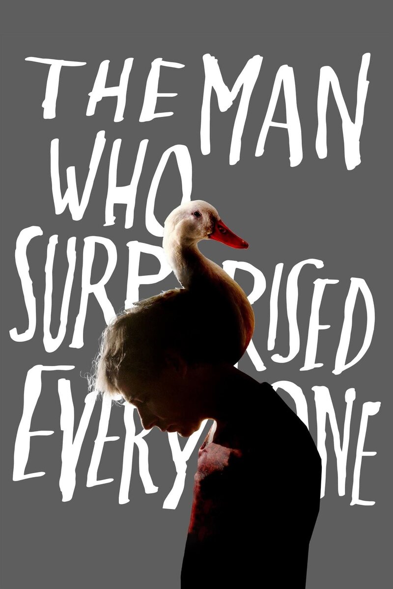The Man Who Surprised Everyone (2018) - poster 1