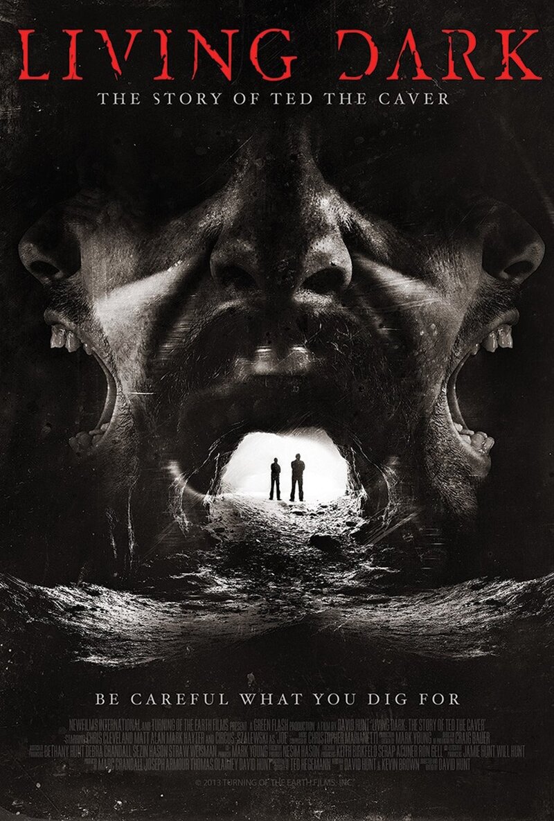 Living Dark: The Story of Ted the Caver (2013) - poster 2