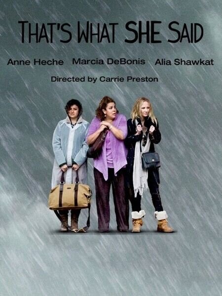 That's What She Said (2012) - poster 3
