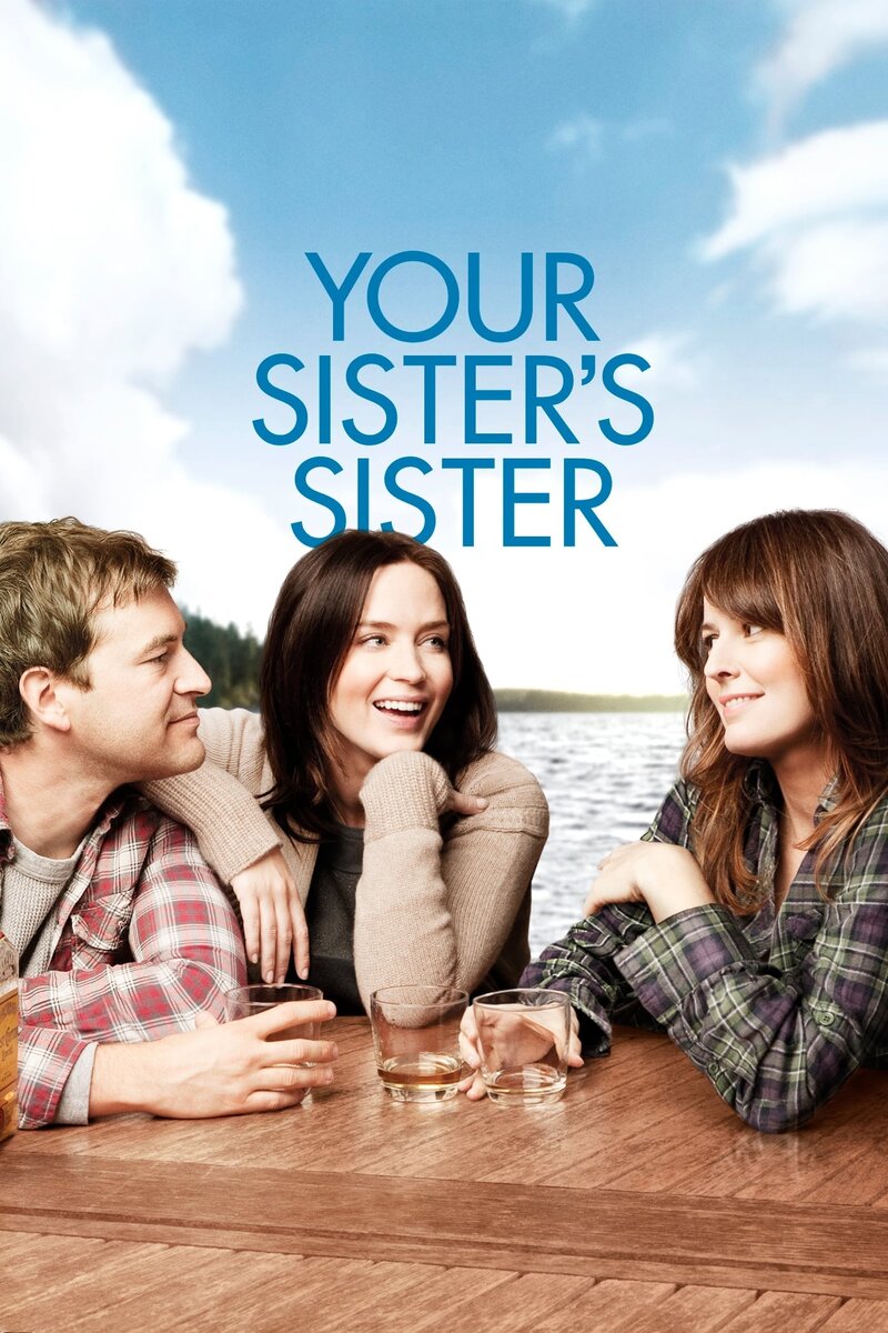 Your Sister's Sister (2012) - poster 1