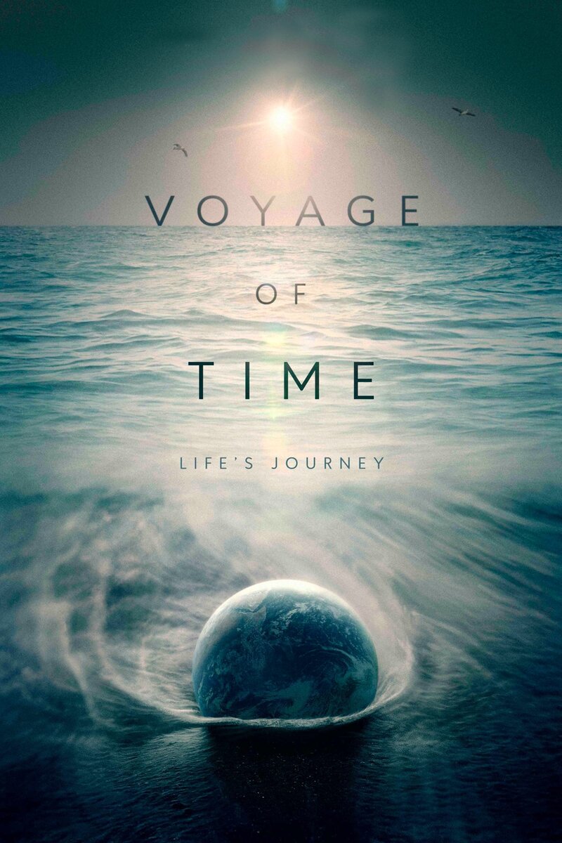 Voyage of Time: Life's Journey (2016) - poster 1