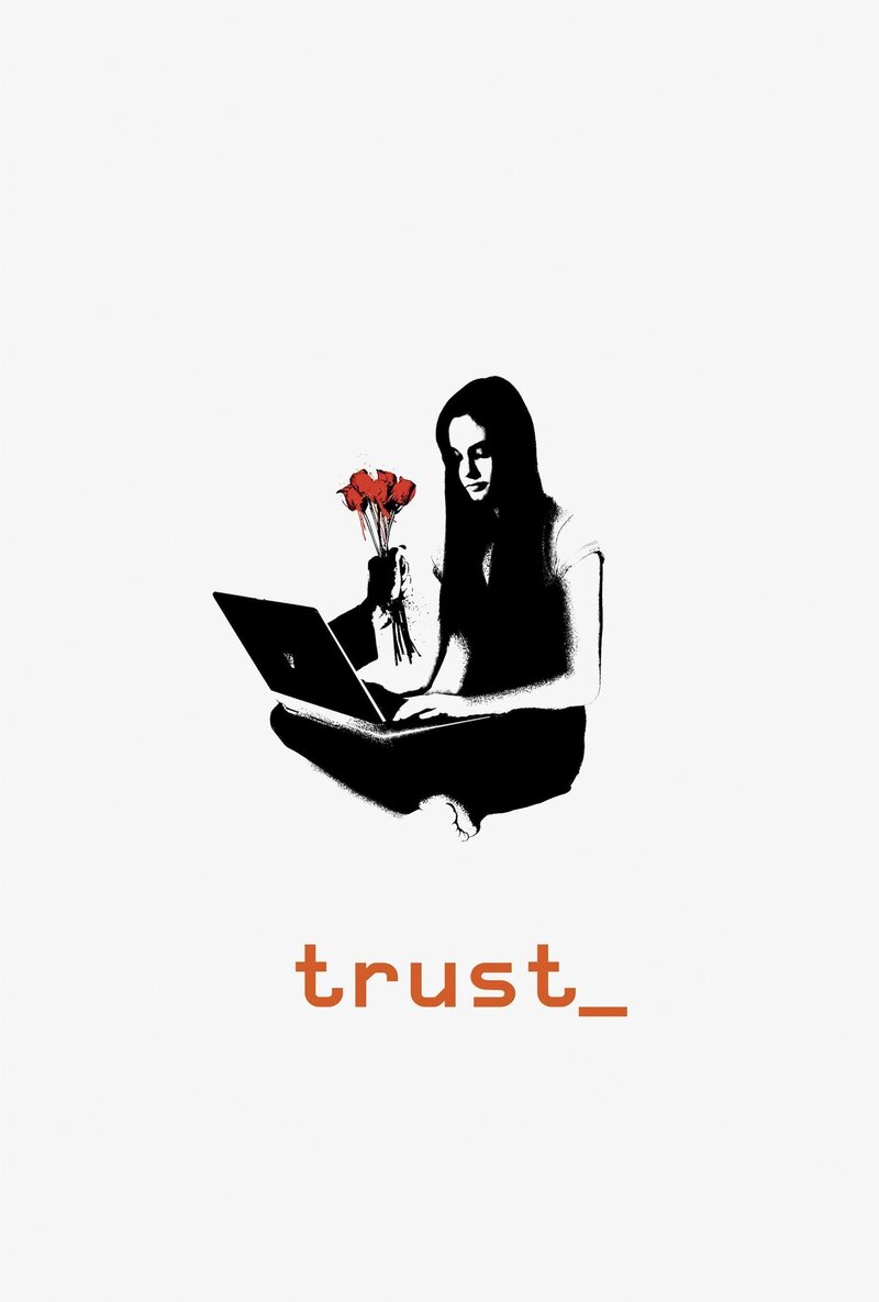 Trust (2010) - poster 1