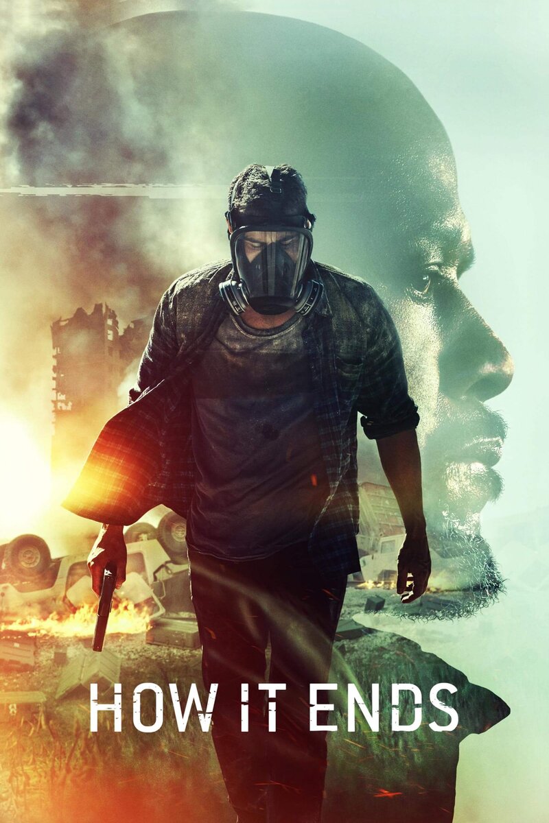 Как это заканчивается (2018) - постер 2