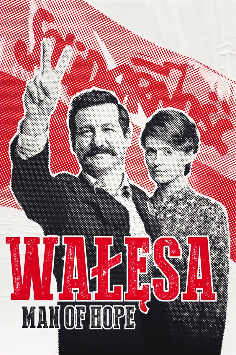 Walesa: Man of Hope (2013) - poster 1